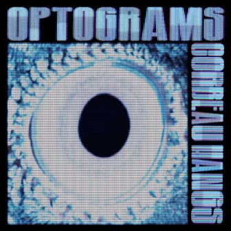 Optograms by Corbeau Hangs