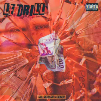 Le Drill by AXL Aguilar