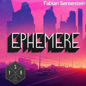 Ephemere by Fabian Sensestein