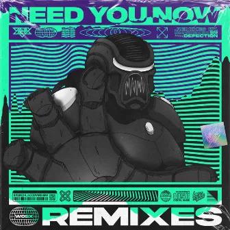 Need You Now (Remixes) by Defectiøn