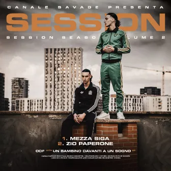 Session Season 2 - EP.1 - UN BAMBINO DAVANTI A UN SOGNO by CANALE SAVAGE