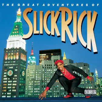 The Great Adventures Of Slick Rick by Slick Rick