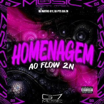 Homenagem ao Flow Zn by DJ PTS DA ZN