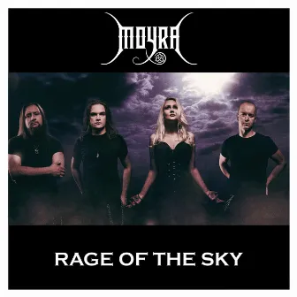 Rage of the Sky by Moyra