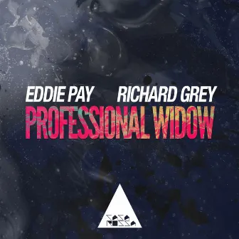 Professional Widow by Eddie Pay