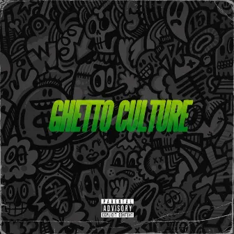 Ghetto Culture by YLM STUNNA