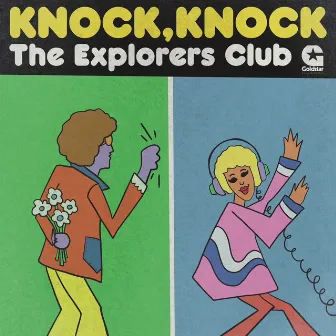 Knock, Knock by The Explorers Club