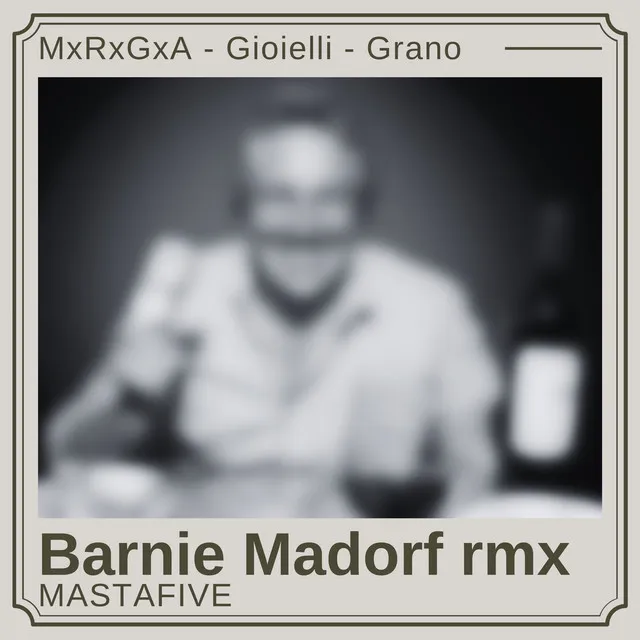 Bernie Madorf - RMX