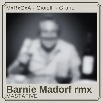 Bernie Madorf (RMX) by MxRxGxA