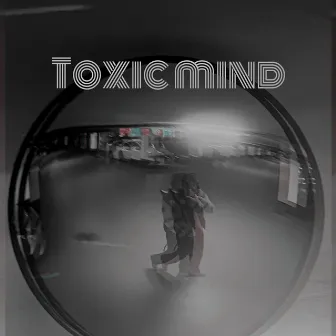 Toxic Mind by Kolzi tunes