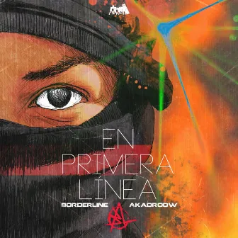 En Primera Línea by Borderline