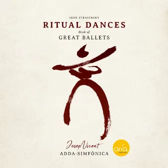 Ritual Dances - Book of Great Ballets by Josep Vicent