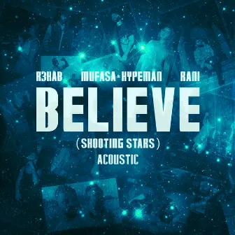 Believe (Shooting Stars) [Acoustic] by Unknown Artist