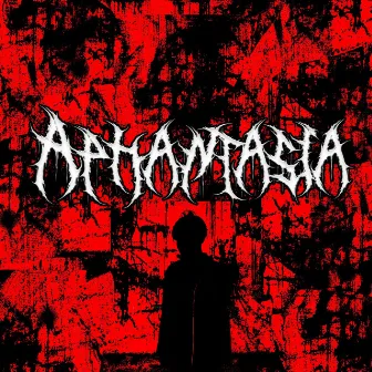 APHANTASIA by sqsix