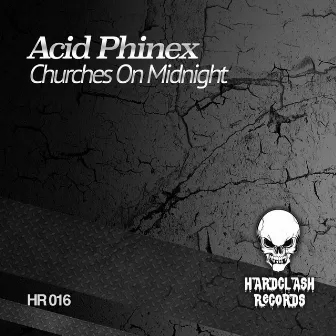 Churches On Midnight by Acid Phinex