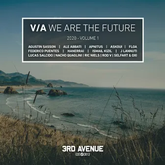 We Are the Future 2020, Vol. 1 by J Lannutti