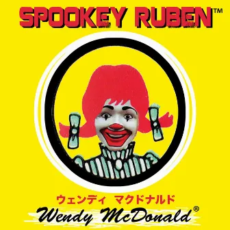 Wendy Mcdonald (2020 Remaster) by Spookey Ruben