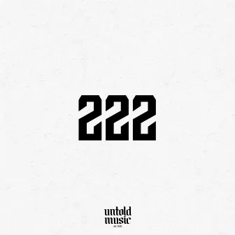 222 by Untold music