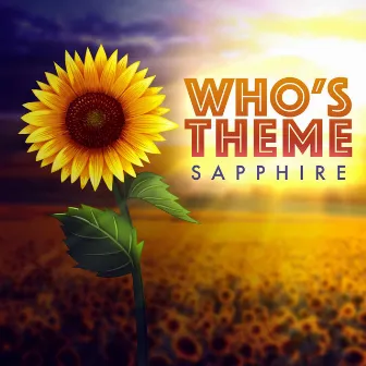 Who's Theme by Sapphire