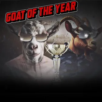 GOAT OF THE YEAR by K1ngKobie