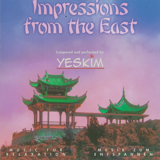 Impressions from the East, Vol. 1