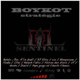 Boykot stratégie, vol. 2 by LL Sentinel