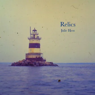 Relics by Julie Hess