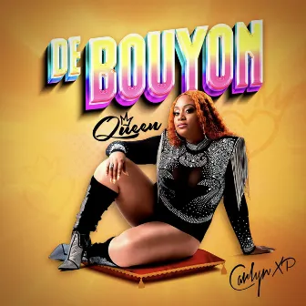 De Bouyon Queen by Carlyn Xp