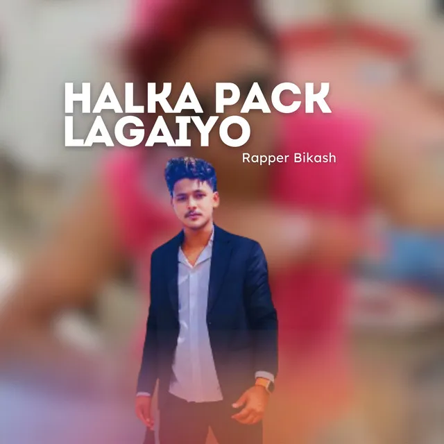 Halka Pack Lagaiyo