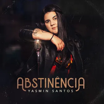 Abstinência by Yasmin Santos