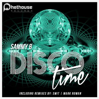 Disco Time by Sammy B