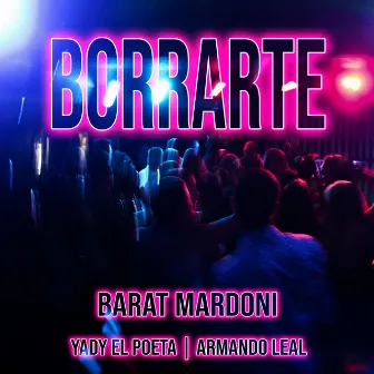 Borrarte by Barat Mardoni