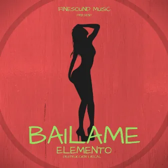 Bailame by Elemento