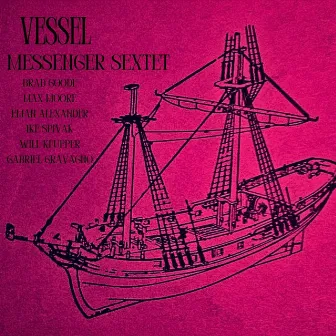 Vessel by Messenger Music Collective