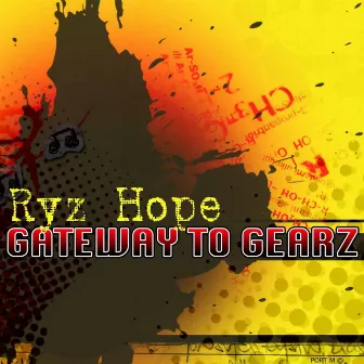 Gateway to Gearz by Ryz Hope