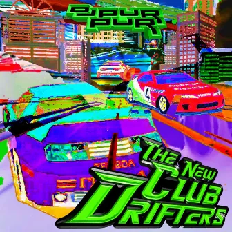 THE NEW CLUB DRIFTERS by DJ Purpur