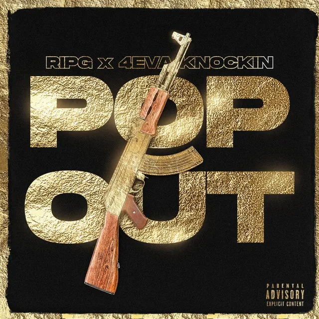 POP OUT feat. (4 Eva Knockin')