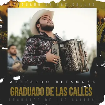 Graduado de las Calles by Abelardo Retamoza