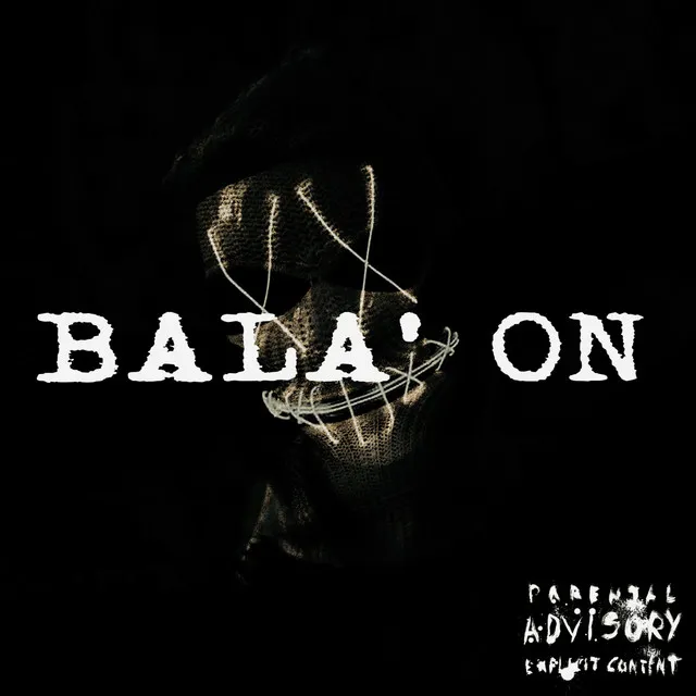 BALA' ON