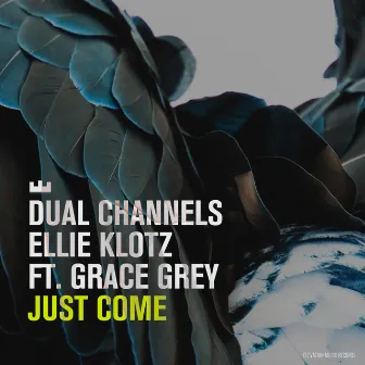 Just Come by Ellie Klotz