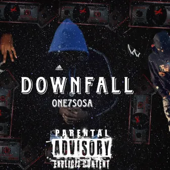 Down Fall by One7Sosa