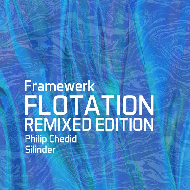 Flotation - Philip Chedid Remix