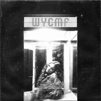 WYCMF by Jacquie