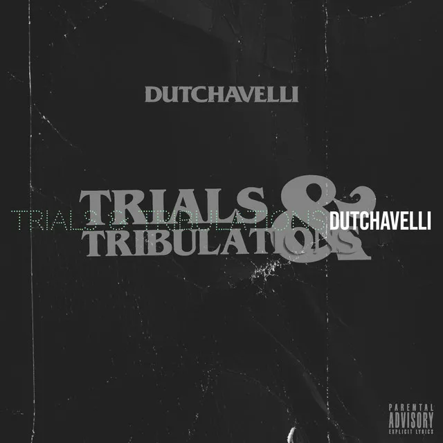 Trials & Tribulations