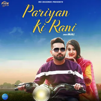 Pariyan Ki Rani - Single by Anjali