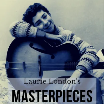 Laurie London's Masterpieces by Laurie London