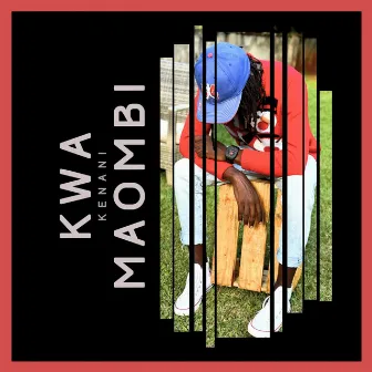 Kwa Maombi by Kenani