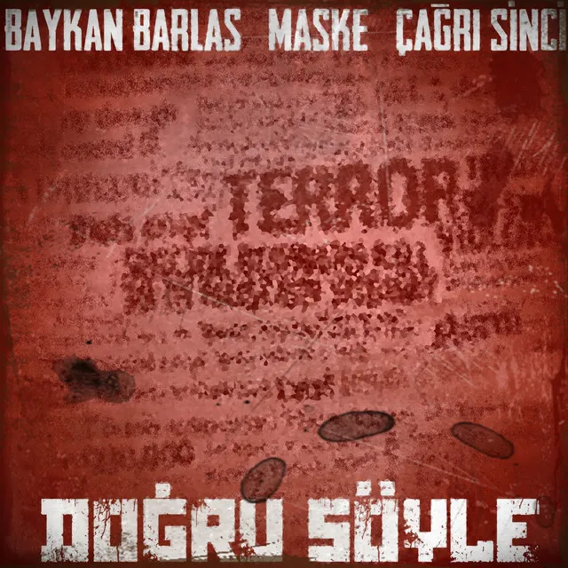 Doğru Söyle