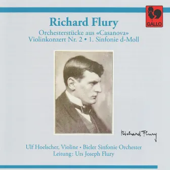 Richard Flury: Orchestral Pieces from 