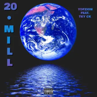 20 Mill by YDFZion